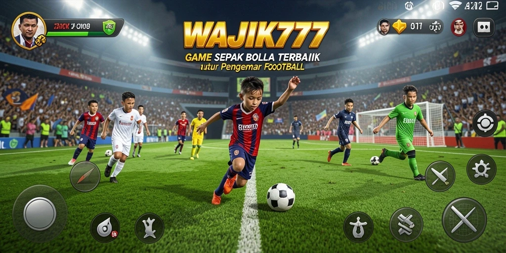 Screenshot WAJIK777 menampilkan aksi seru di lapangan sepak bola.